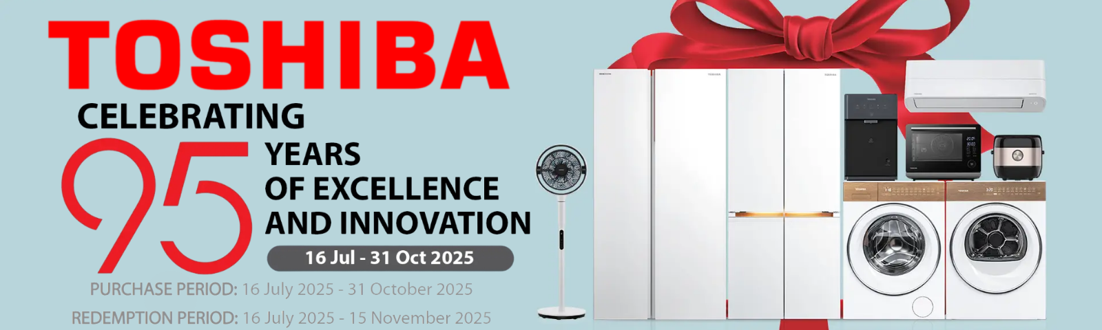 Toshiba 95TH Anniversary Promotions
